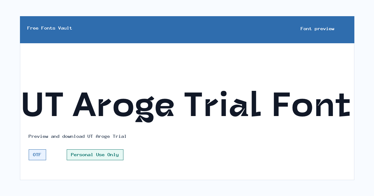 UT Aroge Trial font preview showing the family name