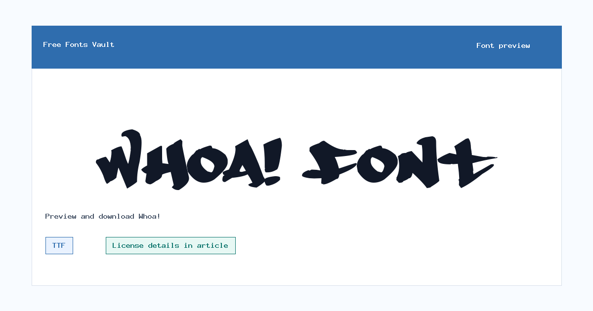 Whoa! font preview showing the family name