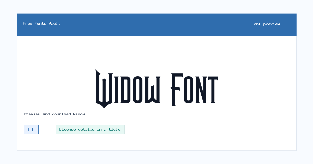 Widow font preview showing the family name