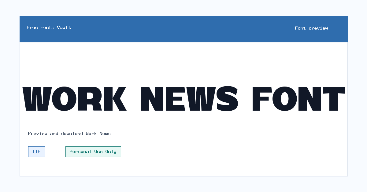 Work News font preview showing the family name