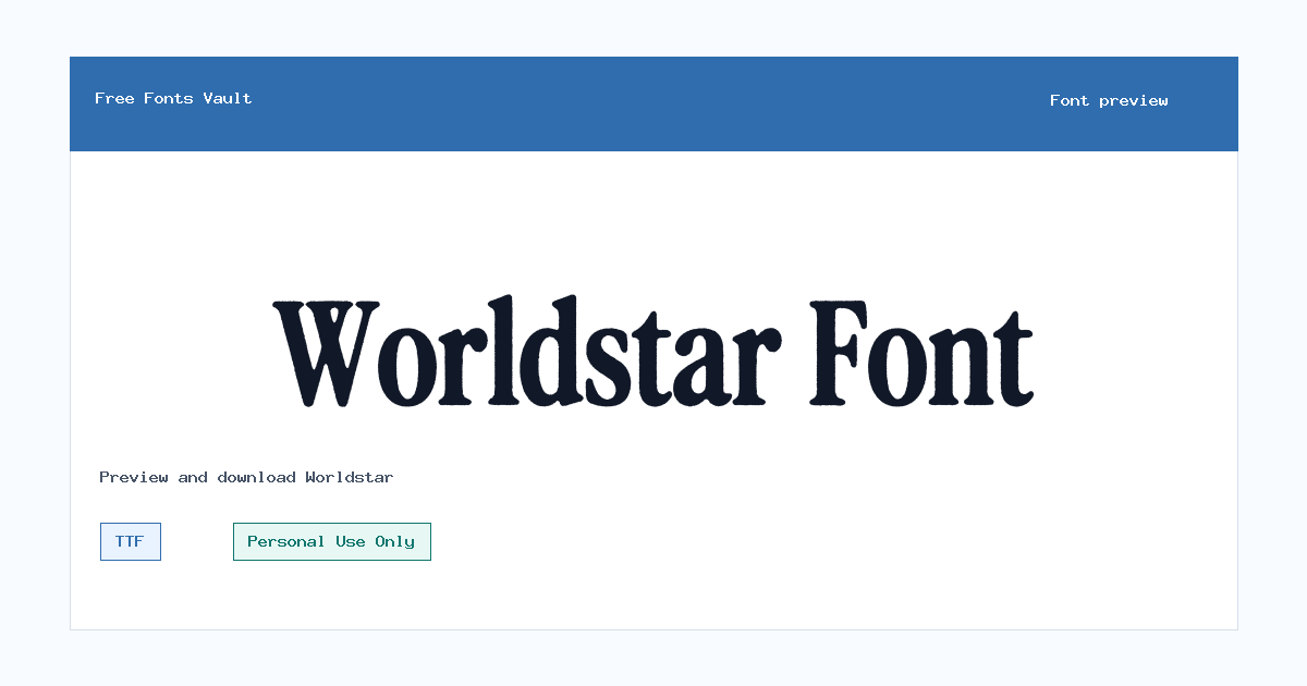 Worldstar font preview showing the family name